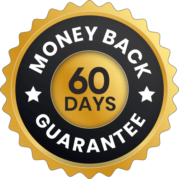 60 Days Money Back Guarantee